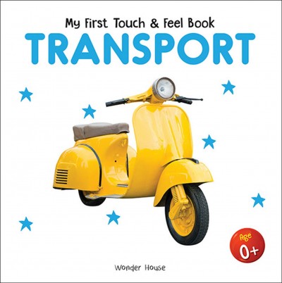 My First Touch & Feel Book-Transport